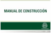 MANUAL DE CONSTRUCCION - · PDF file8 Tipos de concreto Resistencia del concreto 7 Cortes y relleno Trazos EL TERRENO ... En el armado de columnas, vigas y techos, las varillas o ﬁerros