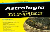 Astrología -   · PDF fileTM a TM Rae Orion Traducción Núria Martínez Berenguer 032-116611-ASTROLOGIA DUMMIES-PRE.indd 5 20/10/14 09:06