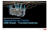Inocencio Solteiro, ABB Transformer Day 2010 Reparación en Campo ABB ... · PDF fileRecursos ABB movéis de Infra-Estructuras Temporarias: Galpón metálico transportable Sala interna