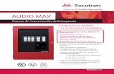 Sistemas de Audio Evacuación - · PDF file• Expandible hasta 24 circuitos de audio La mejor solución para aplicaciones Pequeñas y Medianas. • Fácil de Instalar y Configurar