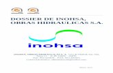 DOSSIER DE INOHSA, OBRAS HIDRAULICAS S.A.inohsa.com/contenidos/inohsa.com/inohsa_dossier.pdf · dossier de inohsa, obras hidraulicas s.a. inohsa , obras hidraulicas s. a. ctra de