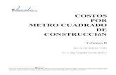 COSTOS POR METRO CUADRADO DE CONSTRUCCIóNvarela.com.mx/arch/CostosPorMetroCuadradoDeConstruccion2.pdf · COSTOS POR METRO CUADRADO DE CONSTRUCCIóN Volumen II Enero de 2017 (Edición