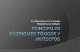 D. Alberto Moreno Fernández Hospital 12 de Octubre 19. SÍNDROME… · Introducción Tóxico: cualquier sustancia que al entrar en contacto con el organismo, produce a través de