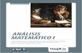 ANÁLISIS MATEMÁTICO I - unrc.edu.ar · PDF file- 2 - resentación de Análisis Matemático I Los contenidos que veremos en esta asignatura, te permitirán utilizar la matemática