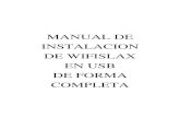 MANUAL DE INSTALACION DE WIFISLAX EN USB DE …wifislax.com/manuales/pdf/MANUAL_completa_wifislax_en_usb.pdf · - Dado que no existe ningún manual paso a paso pues de decidido crear