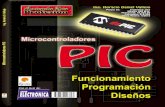 PIC Microcontroladores - macchia.com.brmacchia.com.br/wp-content/uploads/2017/04/Microcontroladores-PIC... · Secuenciador de 4 Canales.....108 Generador de Seales de Audio.....112