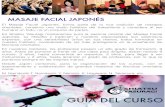 MASAJE FACIAL JAPONÉS - A-Masaje-Facial.pdf · PDF fileRitual Imperial I Este ritual es el de inicio del Masaje Facial Japonés y está compuesto por una pequeña introducción de