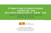 LECTOESCRITURA DISLEXIA - clc. · PDF file3 | Herramientas para la evaluación de la lectoescritura dislexia • ÍNDICE Col·legi de Logopedes de Catalunya Índice IntroduCCIón