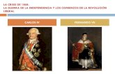 CARLOS IV – FERNANDO VII · PDF fileReyes D. Fernando VII y D. Carlos IV, los dados a su consecuencia por este Monarca, por el Emperador de los franceses y por su hermano Josef,