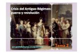 Crisis del Antiguo Régimen: guerra y revolución · PDF fileIntroducción:-Cronología: 1788 (muerte de Carlos III) -1833 (muerte de Fernando VII).-El reinado de Carlos IV está marcado