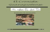 El Cronista Guanajuatense - Asociación de Cronistas del ...cronistasdeguanajuato.com/assets/img/publicaciones/revista11_opt.pdf · centro del universo como el corazón latente, gigante,
