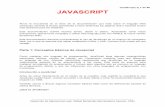 JavaScript (1) 1 de 46 JAVASCRIPT - um.es · PDF filecódigo fuente y lo convierte en un lenguaje que el equipo será capaz de interpretar: el lenguaje binario, es de 0 y 1