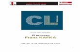 El proceso Franz KAFKA - · PDF file3 CLUB DE LECTURA Biblioteca Ateneo La Calzada 1. Franz Kafka (1883- 1924) 1.1.- BIOGRAFÍA Escritor judío checo. Nació en Praga (que entonces