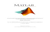 Uso de MATLAB para la docencia en Ingeniería Química y ...mgroman/archivos/matlab/Notas Taller MATLAB.pdf · III CONVOCATORIA PARA LA REALIZACIÓN DE ACTIVIDADES DE FORMACIÓN DOCENTE