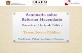 Seminario sobre Reforma Hacendaria - Pablo Saravia · PDF fileen su poder de cohersión y su capacidad de actuación sobre las fuerzas sociales. competitividadyeconomia@gmail.com https:
