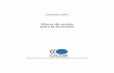 Marco de acción para la inversión - OECD. · PDF filesustanciales inversiones internacionales en el marco de su estrategia de desarrollo, ... confrontados los países en la búsqueda