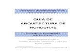 GUÍA DE ARQUITECTURA DE HONDURASarquitectoshonduras.org/biblio/guia_arqui_2011.pdf · la arquitectura del país, de acuerdo a los parámetros establecidos para la elaboración de