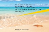 Indicadores económicos de la industria hotelera española - EY micos_de_la... · PDF fileDatos generales del estudio Indicadores económicos de la industria hotelera española 2011