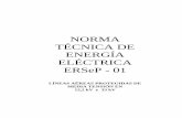 NORMA TÉCNICA DE ENERGÍA ELÉCTRICA ERSeP - 01 Lineas Protegidas v 19.… · GERENCIA DE ENERGÍA ELÉCTRICA NORMA TÉCNICA DE ENERGÍA ELÉCTRICA ERSeP - 01 Emisión 19/12/2014