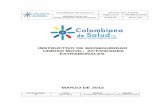 INSTRUCTIVO DE BIOSEGURIDAD - · PDF filecolombiana de salud s.a. manual de calidad instructivo de bioseguridad unidad movil página 1 de 22 cds idm 2.1.2.1um revisión 00 marzo 2013