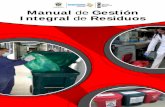 Manual de Gestión Integral de Residuos - · PDF fileRepública de Colombia Instituto Nacional de Salud Manual de Gestión Integral de Residuos CODIGO: MNL-A05.002.0000-001 VERSIÓN