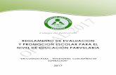 REGLAMENTO DE EVALUACION Y PROMOCION · PDF fileReglamento de Evaluación y Promoción Escolar ... de los aprendizajes esperados de las Bases Curriculares de la ... y los Mapas de