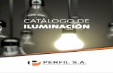 catalogo perfil iluminacion - perfilsa.comperfilsa.com/.../uploads/2017/08/catalogo-perfil-iluminacion.pdf · 4 ﬁlsa.com CATÁLOGO DE ILUMINACIÓN APLIQUES Y FAROLAS | LÍNEA FERROLUX