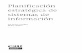 Planificación estratégica de sistemas de información · PDF filepor el profesor: José Ramón Rodríguez (2012) CC-BY-NC-ND • PID_00198544 Planificación estratégica de sistemas