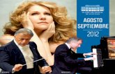 2012 - · PDF fileToca el piano desde los tres años, ha actuado en ... orquesta puede tocar en espacios pequeños e íntimos. ... que ha triunfado en teatros como el MET y la Scala