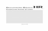 LABCAT - Document Bàsic HR Protecció contra el · PDF filepara el acondicionamiento acústico, ... te, en la que se establecerán aclaraciones a conceptos y procedimientos y ejemplos