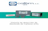 Sistema de detección de Monóxido de Carbono (CO)bellosimancas.com/wp-content/uploads/2016/11/... · central actuará adecuadamente activando las ventilaciones y alarmas necesarias.