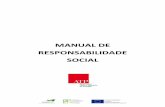 MANUAL DE RESPONSABILIDADE SOCIAL - pofc.qren.pt · PDF file... O conceito de Responsabilidade Social das Empresas ... Gestão do impacto ambiental e dos recursos ... Patrocínios