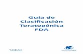 Guía de - Inicio · PDF fileMEDICAMENTOS EN EL EMBARAZO CATEGORÍAS DE RIESGO La FDA ... Los estudios controlados en mujeres no evidencian riesgo para el feto durante el primer