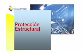 Materiales 5 Proteccion estructural - · PDF fileResistencia estructural La temperatura genera en las estructuras una pérdida de su RF debido a la disminución de la resistencia mecánica