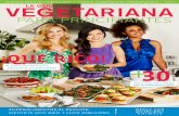 ¡QUÉ RICO! FÁCILES DIVERTIDADS 30 RECETAS SIN · PDF fileguÍa para vegetarianos principiantes vegetariana para principiantes la guÍa +30 gratis superalimentos al rescate: siÉntete