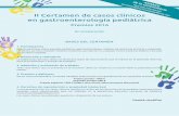 II Certamen de casos clínicos - Lecciones de Pediatríaleccionesdepediatria.com/uploads/practicos/certamen.pdf · II Certamen de casos clínicos en gastroenterología pediátrica