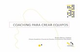 COACHING PARA CREAR EQUIPOS -  · PDF fileCOACHING PARA CREAR EQUIPOS Alvaro Merino Jiménez Director Académico Escuela de Estudios Universitarios Real Madrid