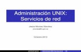 Administración UNIX: Servicios de redlaurel.datsi.fi.upm.es/_media/docencia/asignaturas/asi/servicios... · El sistema de ﬁcheros se indica como servidor:directorio en vez de un