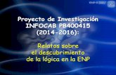 Proyecto de Investigación INFOCAB PB400415 (2014-2016) · PDF file•Nombramiento: PROF Titular B Definitivo de Tiempo Completo ... y fuera de la ENP (Proyecto INFOCAB SB400307, 2007-2009).
