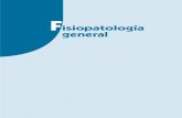 Fisiopatología general -   · PDF filede la Universidad de Extremadura, las imágenes: 4.12, 4.13 y 4.14. Antonio José Agudo Tejeda, los dibujos: ... Mapa conceptual