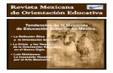 Tendencias de la Matrícula de Educación Superior en MØxico. · PDF file2 REMO: Volumen I, Nœmero 2; Marzo-Junio de 2004 HACIA LOS CIEN AÑOS DE ORIENTACIÓN EDUCATIVA La retrospección