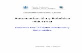 Automatización y Robótica IndustrialSecuenciales... · Cap 6.- Lógica cableada ... posicionamiento como para detectar la presencia o ... Sumergible en condiciones especificadas