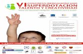 VI Congreso Iberoamericano de Superdotación, Talentoeurotalent.org/fr/VICongreso.pdf · Doctora en Psicología por la Universidad de ... etc., que conforman un Manual de obligada