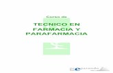 TECNICO EN FARMACIA Y PARAFARMACIA - …eu0.emgcdn.net/assets/es/course/3326007/file/85835/TECNICO EN... · Oficina de farmacia -Administración de la documentación farmacéutica