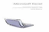 EXCEL – NIVEL BÁSICO - cartagena99.com Basico.pdf · 1 Números, fechas y textos Introducir información en Microsoft Excel es sencillo. Basta con dirigir el cursor a la celda