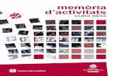 CURS 09/10 - ddd.uab.cat · PDF fileMEMÒRIA FAS CURS 2009-2010 Edició: Àrea de Comunicació i Promoció econòmica. Fundació Autònoma Solidària. ... B- 25.670-2011