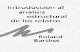 Introducción al análisis estructural de los relatosdoctoradoensemiotica.groupsite.com/uploads/files/x/000/026/a78/... · [65] Roland Barthes* Introducción al análisis estructural