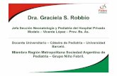Dra. Graciela S. Robbio - sap.org.ar 29-9/dra_Rob… · Barceló. Miembro Región Metropolitana Sociedad Argentina de Pediatría Pediatría –– Grupo Niño Febril. ... menor actividad