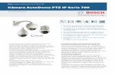 Cámara AutoDome PTZ IP Serie 700 - …resource.boschsecurity.com/documents/AutoDome_700_Data_sheet_e… · La innovadora función de transmisión de flujo cuádruple de Bosch en
