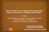 Presentación de PowerPoint - Inicioxiiireuniondemografica.colmex.mx/images/presentaciones/PP_11.5.4.pdf · OBJETIVO DE LA PRESENTACIÓN Presentar un diagnóstico general de las fuentes